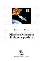 Missione Mnemos: il pianeta perduto