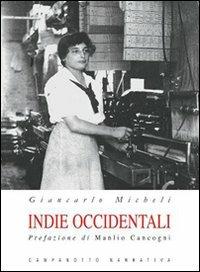 Indie occidentali - Giancarlo Micheli - copertina