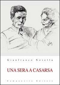 Una sera a Casarsa - Gianfranco Nosella - copertina