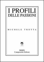 I profili delle passioni