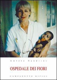 Ospedale dei fiori - Amleto Sandrini - copertina