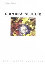 L' ombra di Julie