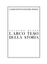 L'arco teso della storia