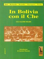 In Bolivia con il Che. Gli altri diari