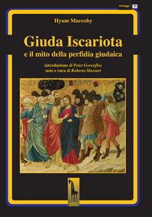 Giuda Iscariota e il mito della perfidia giudaica