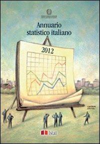 Annuario statistico italiano 2012. Con CD-ROM - copertina