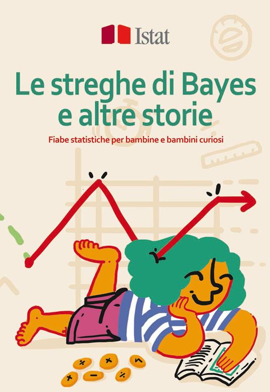 Le streghe di Bayes e altre storie. Fiabe statistiche per bambine e bambini curiosi - copertina