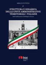Struttura e dinamica delle unità amministrative territoriali italiane. Dall'unificazione del Regno al 2017
