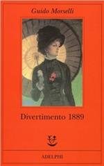 Divertimento 1889