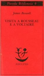 Visita a Rousseau e a Voltaire