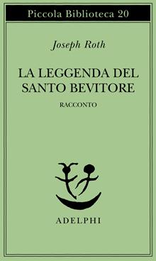 La leggenda del santo bevitore