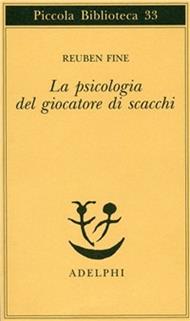 La psicologia del giocatore di scacchi