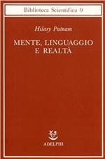 Mente, linguaggio e realtà