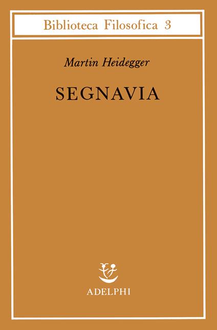 Segnavia - Martin Heidegger - copertina