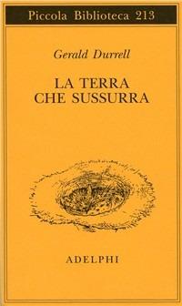 La terra che sussurra - Gerald Durrell - copertina