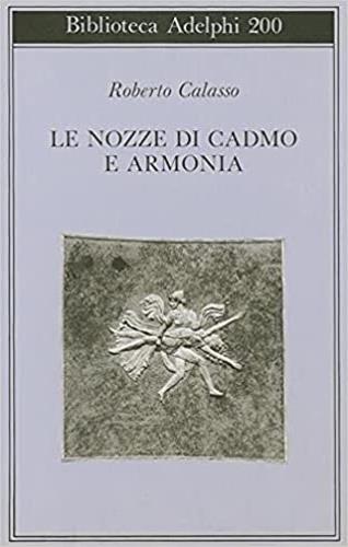 Le nozze di Cadmo e Armonia - Roberto Calasso - copertina