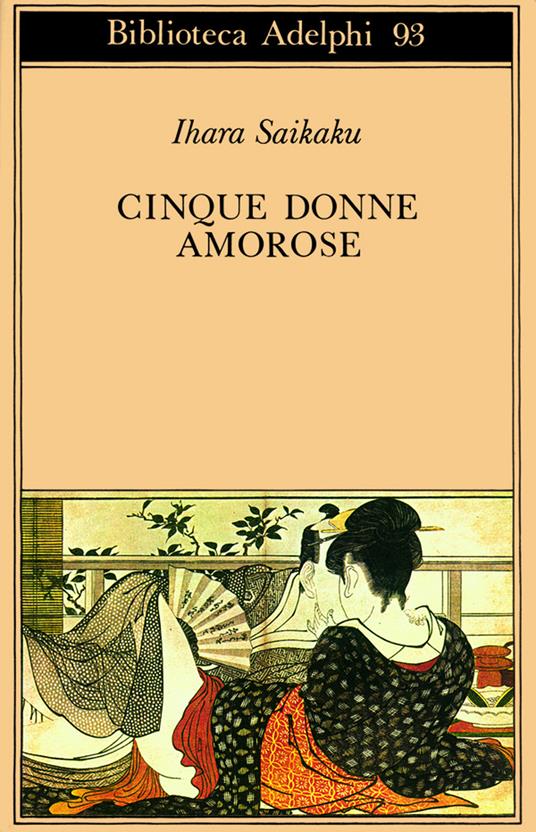 Cinque donne amorose - Ihara Saikaku - copertina