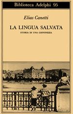 La lingua salvata. Storia di una giovinezza