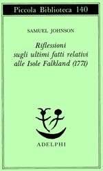 Riflessioni sugli ultimi fatti relativi alle isole Falkland (1771)