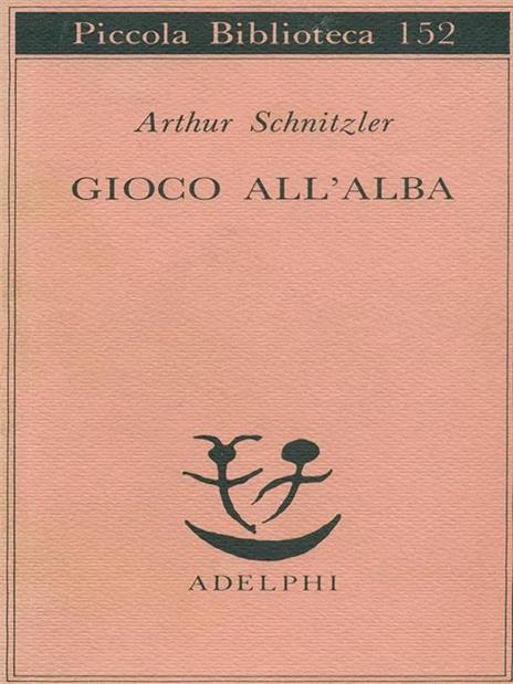 Gioco all'alba - Arthur Schnitzler - copertina