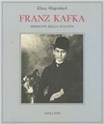 Franz Kafka. Immagini della sua vita