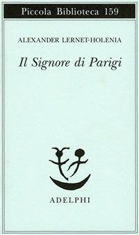 Il signore di Parigi - Alexander Lernet-Holenia - copertina