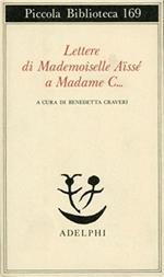 Lettere di Mademoiselle Aïssé a Madame C...