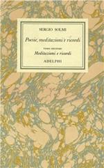 Opere. Vol. 1\2: Poesie, meditazioni e ricordi. Meditazioni e ricordi.