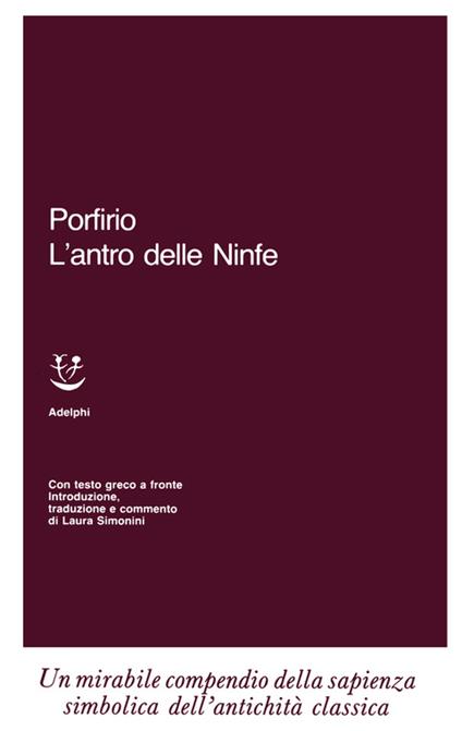 L' antro delle ninfe. Testo greco a fronte - Porfirio - copertina