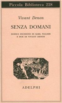 Senza domani - Dominique-Vivant Denon - copertina