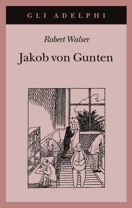 Jakob von Gunten. Un diario - Robert Walser - copertina