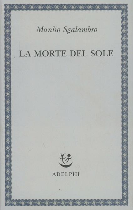 La morte del sole - Manlio Sgalambro - copertina