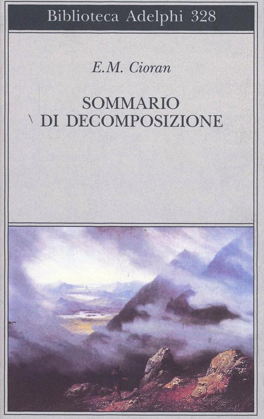 Sommario di decomposizione - Emil M. Cioran - copertina