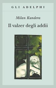 Il valzer degli addii