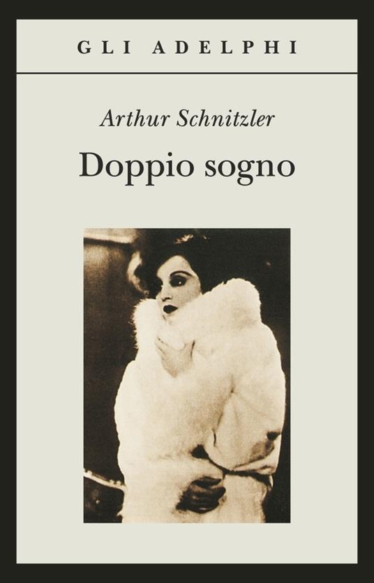 Doppio sogno - Arthur Schnitzler - copertina