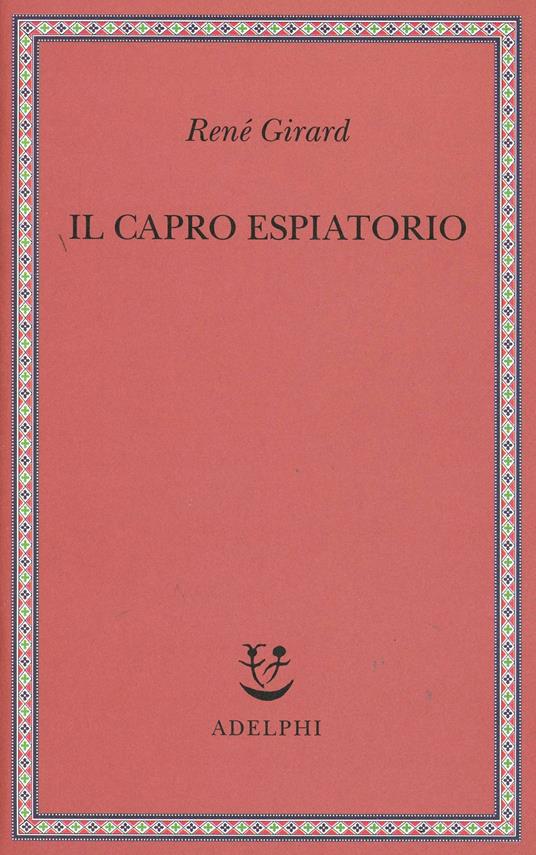 Il capro espiatorio - René Girard - copertina