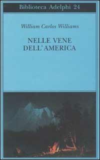 Nelle vene dell'America - William Carlos Williams - copertina