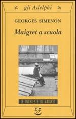 Maigret a scuola