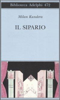 Il sipario - Milan Kundera - copertina