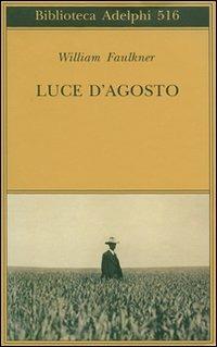 Luce d'agosto - William Faulkner - copertina