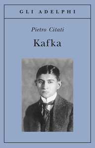 Libro Kafka Pietro Citati