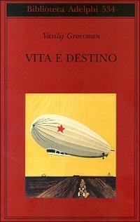 Vita e destino - Vasilij Grossman - copertina