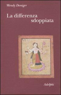 La differenza sdoppiata - Wendy Doniger - copertina