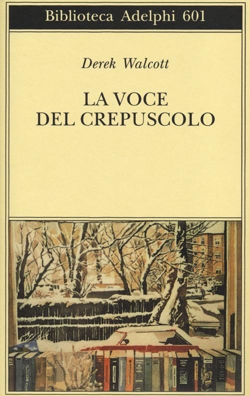 La voce del crepuscolo - Derek Walcott - copertina