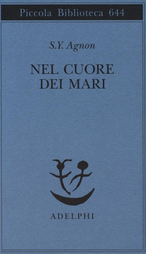 Nel cuore dei mari - Shemuel Y. Agnon - copertina