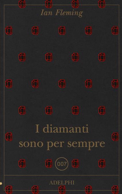 I diamanti sono per sempre - Ian Fleming - copertina