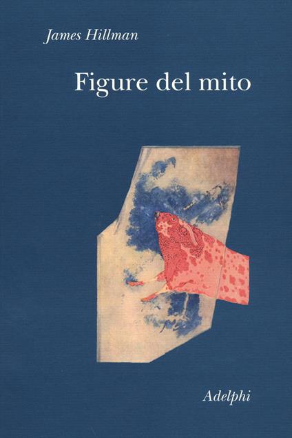 Figure del mito - James Hillman - copertina