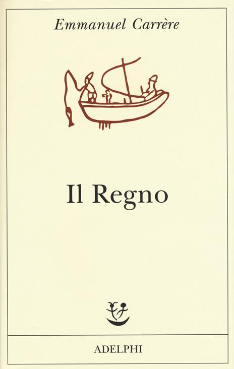 Il regno - Emmanuel Carrère - 3