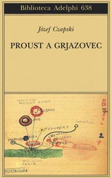 Proust a Grjazovec