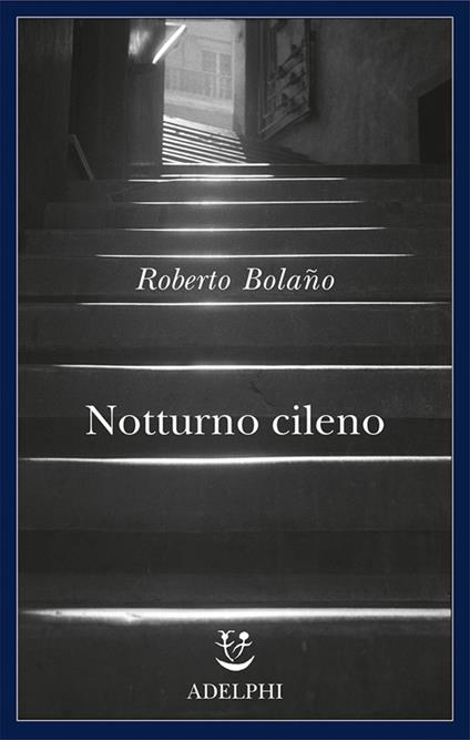 Notturno cileno - Roberto Bolaño - copertina